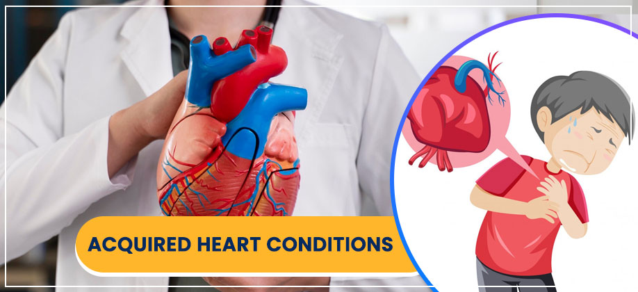 Acquired Heart Conditions Treatment in Howrah Kolkata