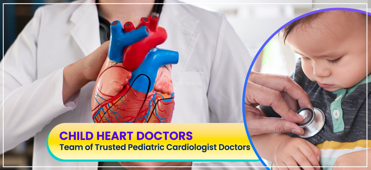 Child Heart Doctors in Assam, a trusted team of pediatric cardiologist doctors in Assam.