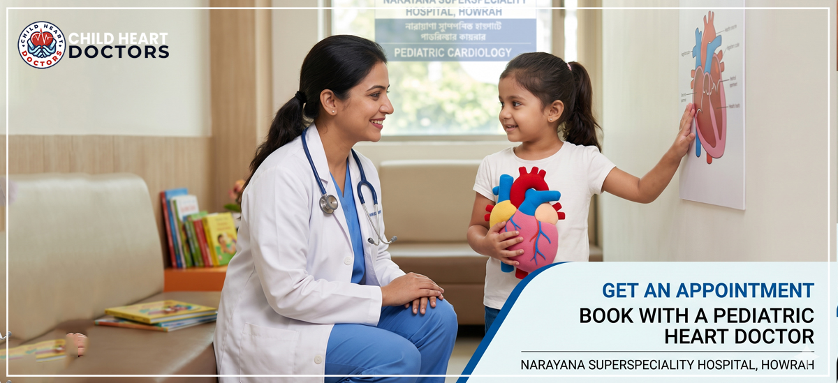 Get an appointment at Narayana Superspeciality Hospital, Howrah for a pediatric heart doctor: Procedure, Fees, Doctors